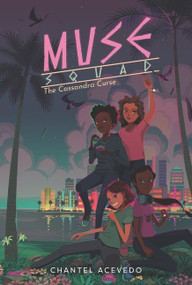 Muse Squad: The Cassandra Curse - 9780062947703 by Chantel Acevedo, 9780062947703