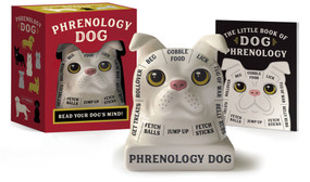 Phrenology Dog (Read Your Dog's Mind!) by Brenna Dinon, 9780762472666
