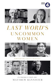 Last Word's Uncommon Women - 9781474610612 by Celia Hayley, 9781474610612