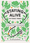 Staying Alive in Toxic Times (A Seasonal Guide to Lifelong Health) - 9781529309799 by Dr. Jenny Goodman, 9781529309799