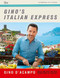 Gino's Italian Express by Gino D'Acampo, 9781529352252