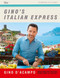 Gino's Italian Express by Gino D'Acampo, 9781529352252