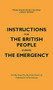 Instructions for the British People During The Emergency by Jason Hazeley, Nico Tatarowicz, 9781529411942