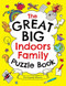 The Great Big Indoors Family Puzzle Book by Dr. Gareth Moore, 9781529412123