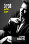 Brat (An '80s Story) by Andrew McCarthy, 9781538754276