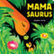 Mamasaurus - 9781797205328 by Stephan Lomp, 9781797205328