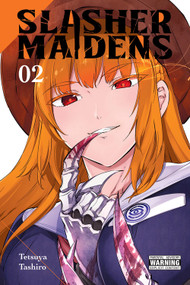 Slasher Maidens, Vol. 2 by Tetsuya Tashiro, Rochelle Gancio, Julie Philips, 9781975318130