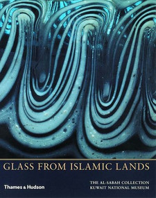 Glass from Islamic Lands - 9780500976074 by Stefano Carboni, 9780500976074