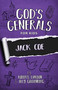 God's Generals for Kids - Volume 11 (Jack Coe) by Roberts Liardon, Olly Goldenberg, 9781610362108