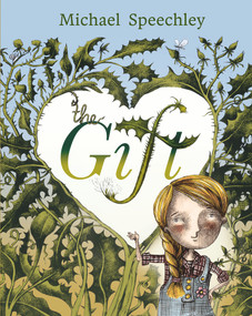 The Gift - 9780143788980 by Michael Speechley, 9780143788980