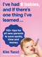 I've Had 8 Babies, and If There's One Thing I've Learned... (150+ Tips For All New Parents to Save Sanity, Time and Money) by Kim Tucci, 9781760783709
