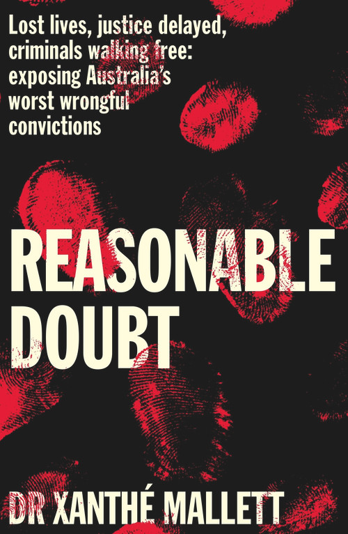 Reasonable Doubt by Xanthé Mallett, 9781760784843