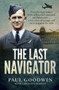 The Last Navigator by Paul Goodwin, 9781760877439