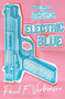Electric Blue by Paul F. Verhoeven, 9781760897772