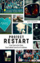 Project Restart (From Prem to the Parks, How Football Came Out of Lockdown) by Jon Berry, 9781785318009