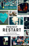 Project Restart (From Prem to the Parks, How Football Came Out of Lockdown) by Jon Berry, 9781785318009