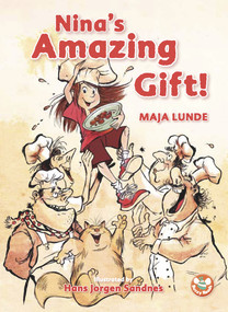 Nina's Amazing Gift by Hans Jorgen Sandnes, Maja Lunde, 9781913292065