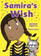 Samira's Wish by Saviour Pirotta, Valeria Szucs, 9781913292072