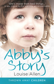 Abby's Story by Louise Allen, 9781913406165