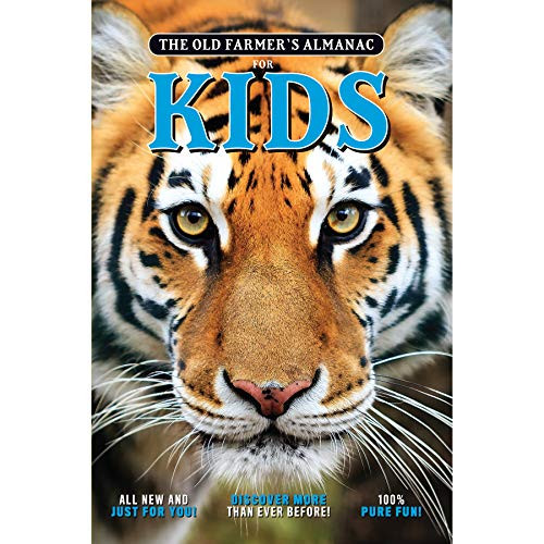 The Old Farmer's Almanac For Kids, Volume 9 by Old Farmer’s Almanac, 9781571988966