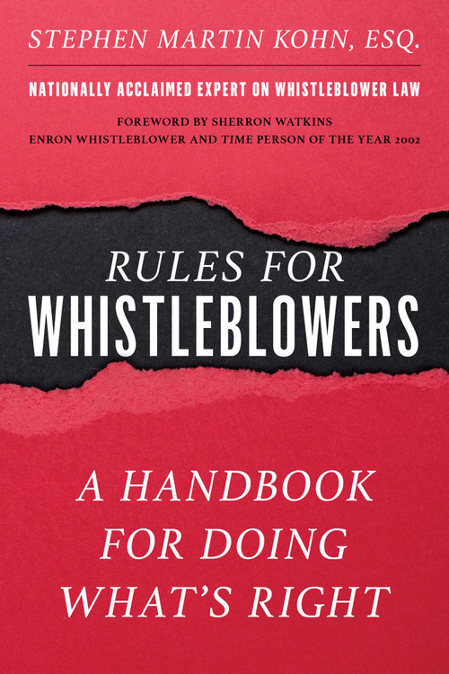 Rules for Whistleblowers (A Handbook for Doing What's Right) - 9781493059263 by Stephen M. Kohn, Sherron Watkins, 9781493059263
