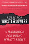Rules for Whistleblowers (A Handbook for Doing What's Right) - 9781493059263 by Stephen M. Kohn, Sherron Watkins, 9781493059263