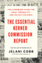 The Essential Kerner Commission Report by Jelani Cobb, Matthew Guariglia, Jelani Cobb, 9781631498923