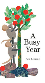 A Busy Year by Leo Lionni, 9780593301883