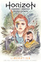 Horizon Zero Dawn Vol. 2: Liberation (Graphic Novel) by Anne Toole, Elmer Damaso, 9781787734104