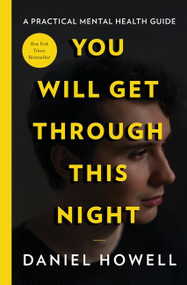 You Will Get Through This Night by Daniel Howell, 9780063053885