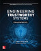 Engineering Trustworthy Systems: Get Cybersecurity Design Right the First Time by O. Sami Saydjari, 9781260118179