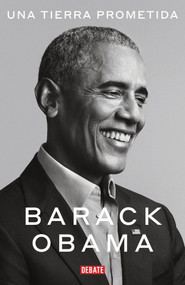 Una tierra prometida / A Promised Land (Spanish Edition) by Barack Obama, 9781644732571