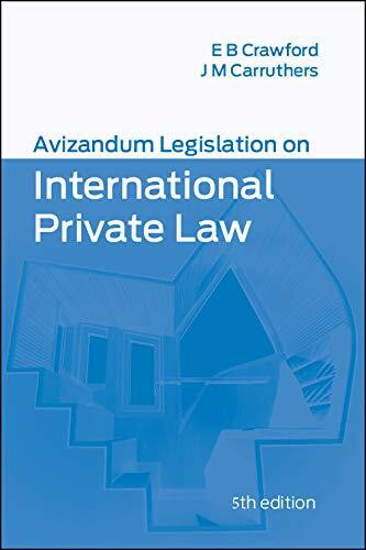 Avizandum Legislation on International Private Law by Elizabeth Crawford, Janeen Carruthers, 9781474474078