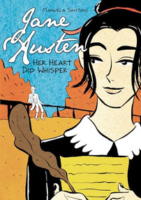 Jane Austen (Her Heart Did Whisper) - 9781541523661 by Manuela Santoni, Manuela Santoni, 9781541523661