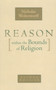 Reason within the Bounds of Religion by Nicholas Wolterstorff, 9780802816047
