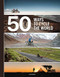 50 Ways to Cycle the World by Belen Castello, Tristan Bogaard, 9782390251514