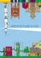 Architecture Is Fun by Sharon Exley, Peter Exley, 9781864708943