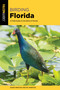 Birding Florida by Randi Minetor, Nic Minetor, 9781493055159