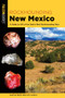 Rockhounding New Mexico (A Guide to 140 of the State's Best Rockhounding Sites) - 9781493057238 by Martin Freed, Ruta Vaskys, 9781493057238