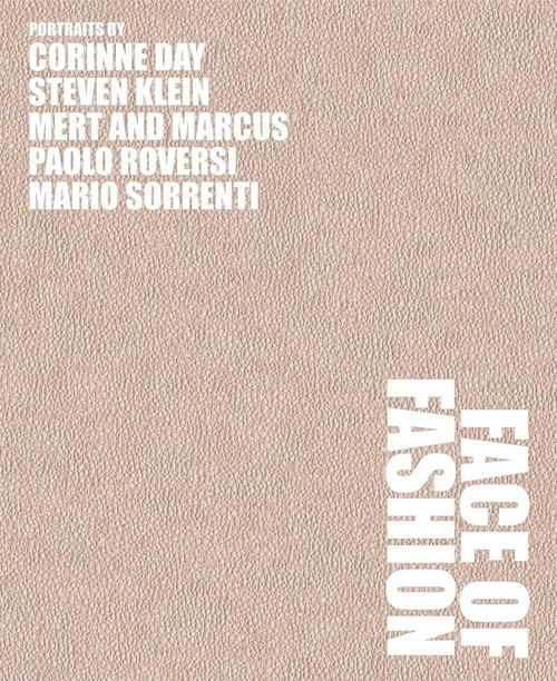 Face of Fashion by Susan Bright, Mert Alas, Vince Aletti, 9781597110396