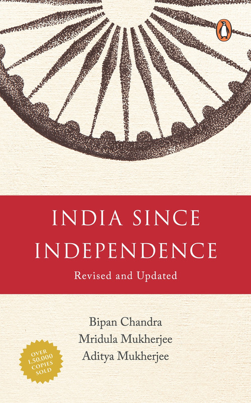 India Since Independence by Bipan Chandra, 9780143104094