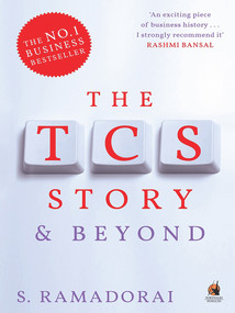 TCS Story . . . And Beyond by A. Ramadorai, 9780143419662