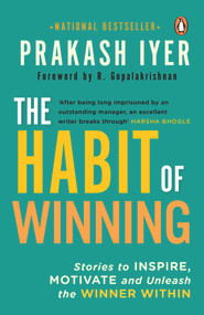 Habit Of Winning by Iyer Prakash, 9780143420866