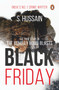 Black Friday (The True Story Of The Bombay Bomb Blasts) by S. Hussain Zaidi, 9780143423669