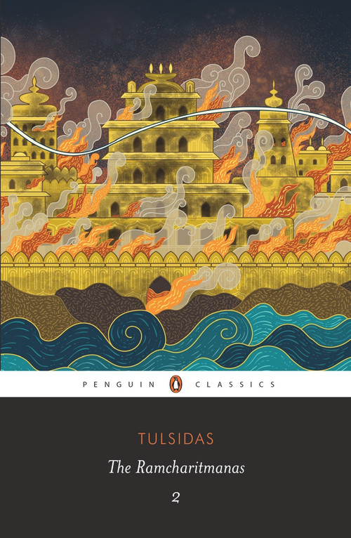 Ramcharitmanas 2 by A. Tulsidas, 9780143425885