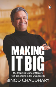 Making It Big by Binod K. Chaudhary, 9780143426035