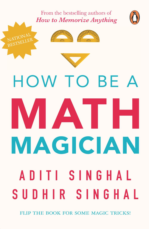 How to Be a Mathemagician by Aditi Singhal, 9780143427483