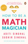 How to Be a Mathemagician by Aditi Singhal, 9780143427483