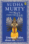 The Man from the Egg (Unusual Tales About the Trinity) by Sudha Murty, 9780143427865