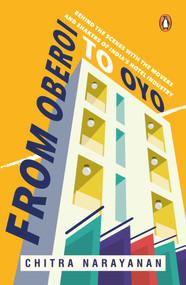 From Oberoi to Oyo by Chitra Narayanan, 9780143428374